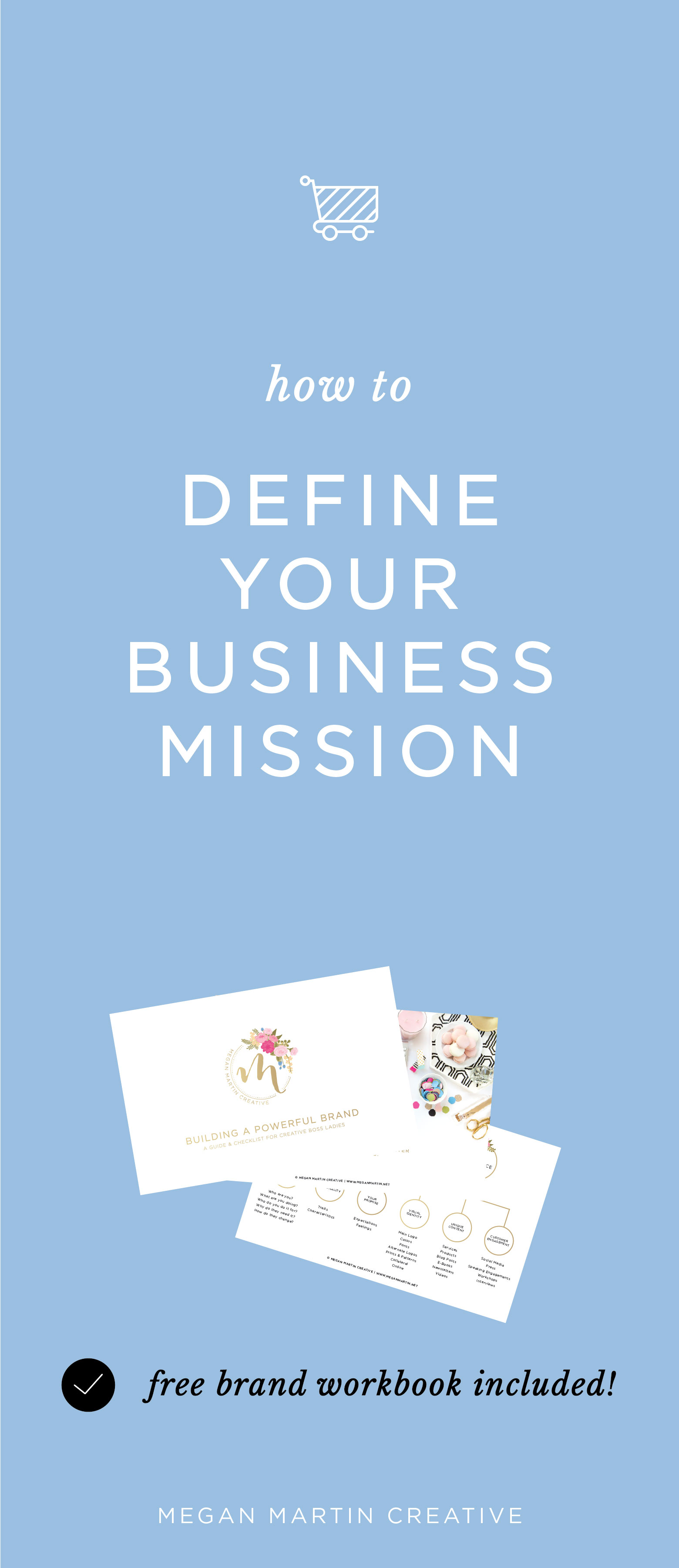 Brand Building | Defining Your Business Mission - Megan Martin Creative ...