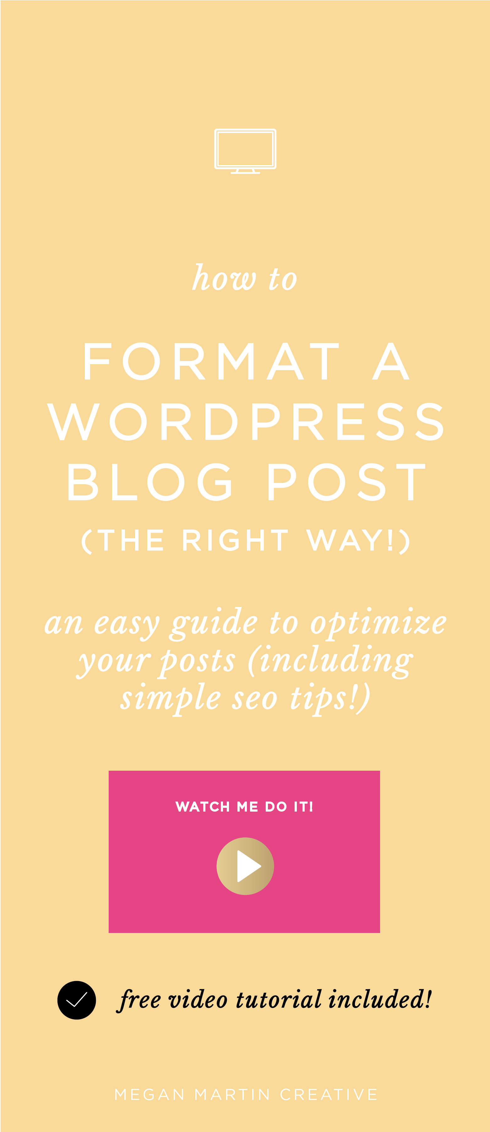 How to Format a Blog Post in WordPress to maximize your SEO and blogging efforts on Megan Martin Creative. Blogger, how to create a blog post, how to optimize your blog post for SEO, creative entrepreneur. wordpress categories and tags, how to edit your image alt text