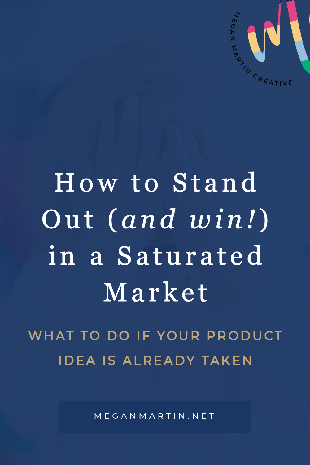 How to stand out in a saturated market and sell your digital products 